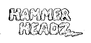 HAMMER HEADZ