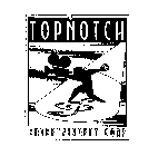 TOPNOTCH ENTERTAINMENT CORP
