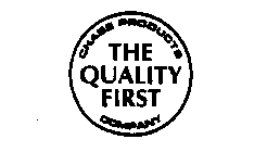 CHASE PRODUCTS THE QUALITY FIRST COMPANY