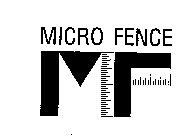 MICRO FENCE MF