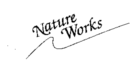 NATURE WORKS