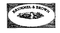BRUMMEL & BROWN
