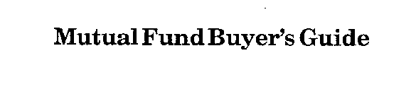 MUTUAL FUND BUYER'S GUIDE