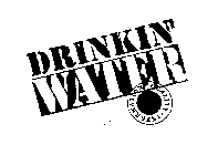 DRINKIN' WATER INFORMATION - QUALITY