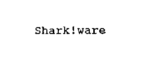 SHARK!WARE