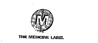 M THE MEDICINE LABEL