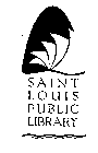 SAINT LOUIS PUBLIC LIBRARY