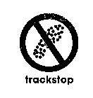 TRACKSTOP