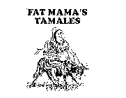 FAT MAMA'S TAMALES