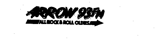 ARROW 93 FM ALL ROCK & ROLL OLDIES