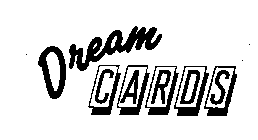 DREAM CARDS