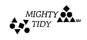 MIGHTY TIDY