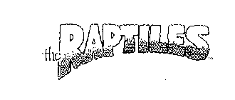 THE RAPTILES