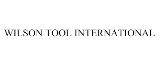 WILSON TOOL INTERNATIONAL