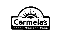 CARMELA'S FRESH MEXICAN FOOD