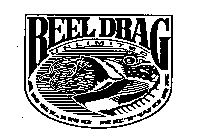 REEL DRAG UNLIMITED ANGLING NETWORK