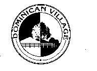 DOMINICAN VILLAGE