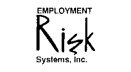 EMPLOYMENT RISK SYSTEMS, INC. (STYLIZED)