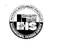 HIS IHS HEARING INSTRUMENT SPECIALIST INTERNATIONAL HEARING SOCIETY