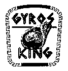 GYROS KING