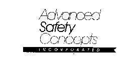 ADVANCED SAFETY CONCEPTS INCORPORATED
