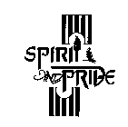 SPIRIT AND PRIDE