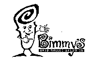 BIMMY'S HAND ROLLED SANDWICH