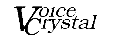 VOICE CRYSTAL