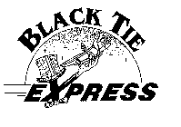 BLACK TIE EXPRESS