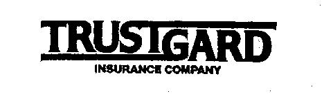 TRUSTGARD INSURANCE COMPANY