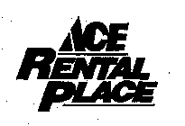 ACE RENTAL PLACE