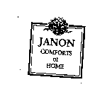 JANON COMFORTS OF HOME