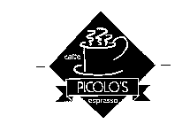 CAFFE PICOLO'S ESPRESSO