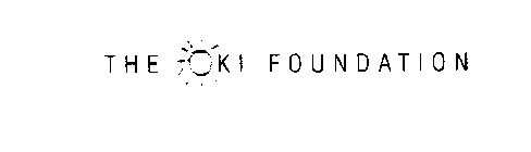 THE OKI FOUNDATION