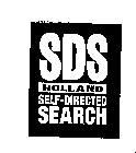 SDS HOLLAND SELF-DIRECTED SEARCH