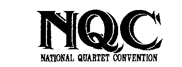 NQC NATIONAL QUARTET CONVENTION