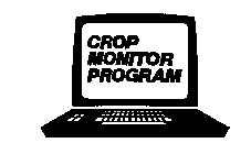 CROP MONITOR PROGRAM