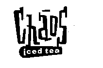 CHAOS ICED TEA
