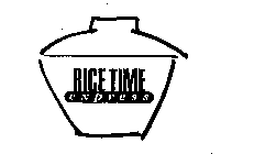 RICE TIME EXPRESS