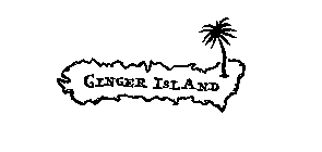 GINGER ISLAND