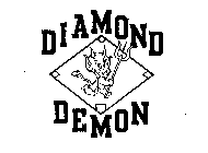 DIAMOND DEMON