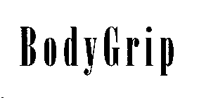 BODYGRIP