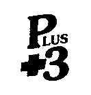 PLUS+3