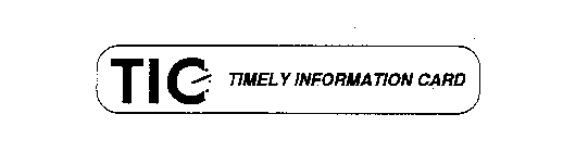 TIC TIMELY INFORMATION CARD