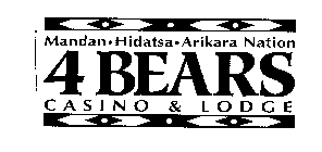 MANDAN-HIDATSA-ARIKARA NATION 4 BEARS CASINO & LODGE