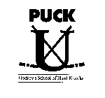 PUCK U HOCKEY'S SCHOOL OF HARD KNOCKS