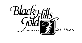 BLACK HILLS GOLD JEWELRY BY COLEMAN