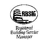 RBSM REGISTERED BUILDING SERVICE MANAGER