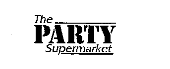 THE PARTY SUPERMARKET