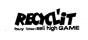 RECYCL'IT BUY LOW-SELL HIGH GAME